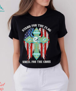 Miami Dolphins Stand For The Flag Kneel For The Cross 2024 T shirt