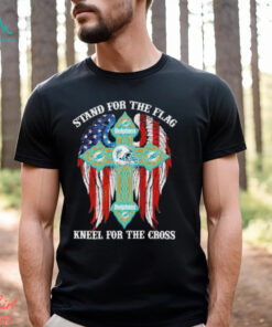 Miami Dolphins Stand For The Flag Kneel For The Cross 2024 T shirt
