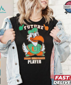 Miami Hurricanes Future Player shirt