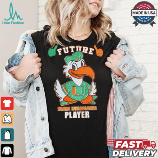 Miami Hurricanes Future Player shirt