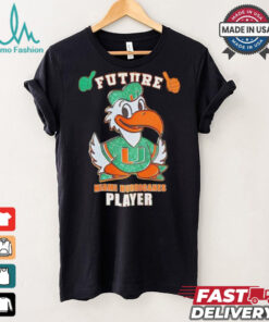 Miami Hurricanes Future Player shirt