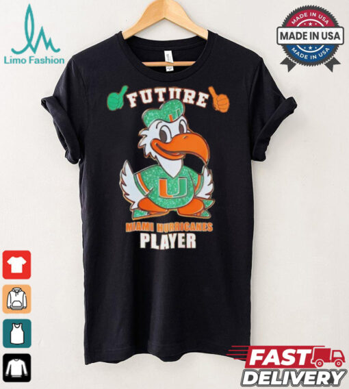 Miami Hurricanes Future Player shirt