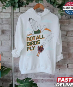 Miami Hurricanes Vs Virginia Tech Not All Birds Fly Shirt