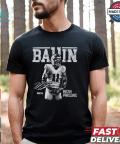Micah Parsons Dallas Ballin Shirt