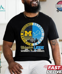 Michigan Wolverines On Saturdays X Detroit Lions On Sundays 2024 Shirt