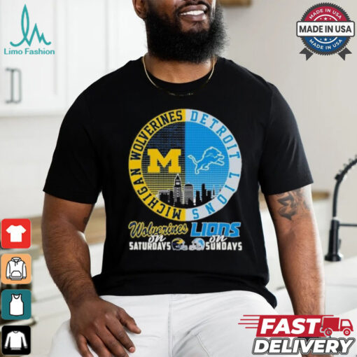 Michigan Wolverines On Saturdays X Detroit Lions On Sundays 2024 Shirt