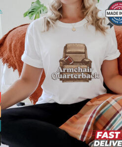 Middleclassfancy Armchair Quarterback Shirt