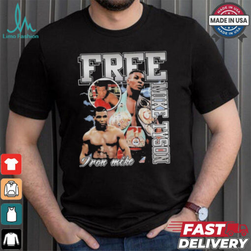 Mike Tyson Free Iron Mike 2024 The Legend T Shirt