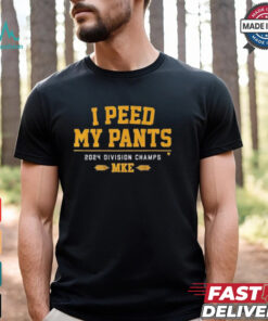 Milwaukee Brewers Baseball I Peed My Pants 2024 Division Champs MKE T shirts