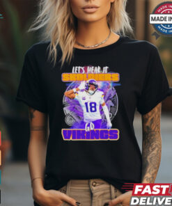 Minnesota Vikings Justin Jefferson let’s hear it Skoldiers shirt