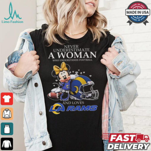Minnie Mouse Los Angeles Rams Never Underestimate A Woman Understand Football Shirt