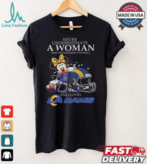 Minnie Mouse Los Angeles Rams Never Underestimate A Woman Understand Football Shirt