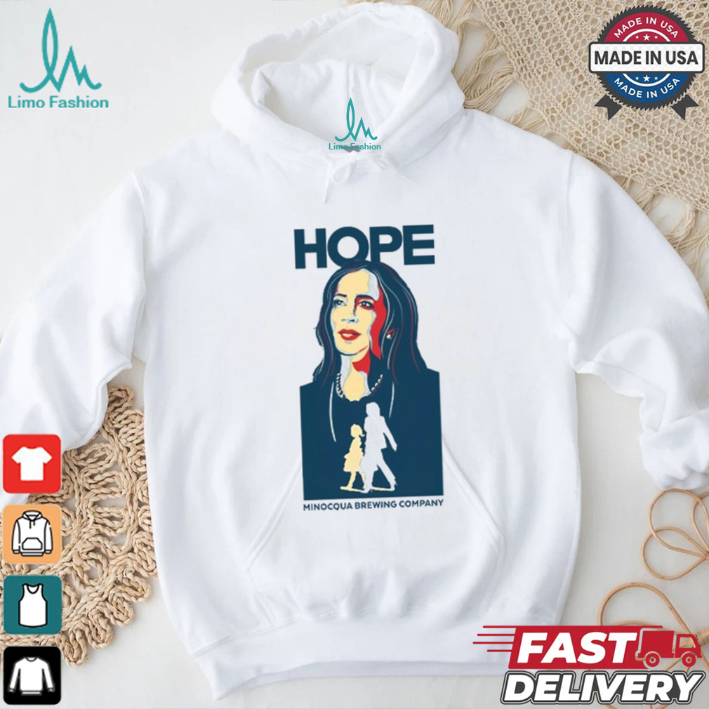 Minocqua Brewing Company Hope Kamala Harris Shirt Minocqua Brewing Company Hope Kamala Harris Shirt