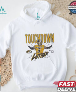 Missouri Tigers Touchdown Luther Burden III shirt, hoodie, sweater, long sleeve and tank top Missouri Tigers Touchdown Luther Burden III shirt