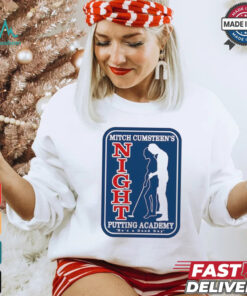 Mitch Cumsteen’s Night Putting Academy Shirt