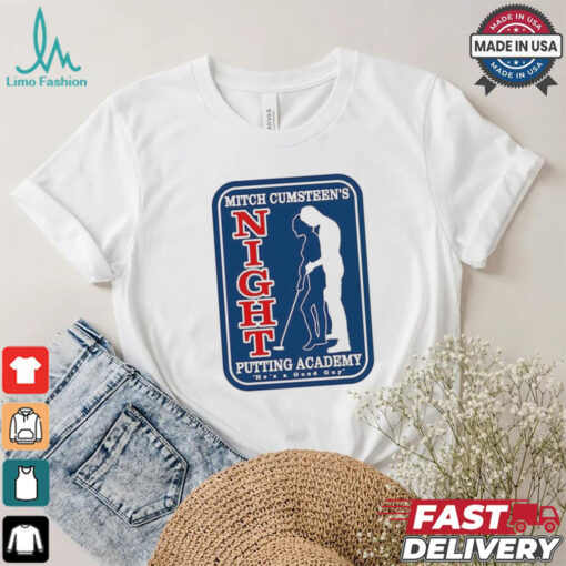 Mitch Cumsteen’s Night Putting Academy Shirt