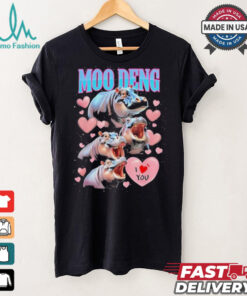 Moo Deng I Love You Funny T Shirt