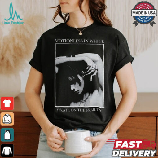 Motionless In White Fixate On The Frailty Shirt