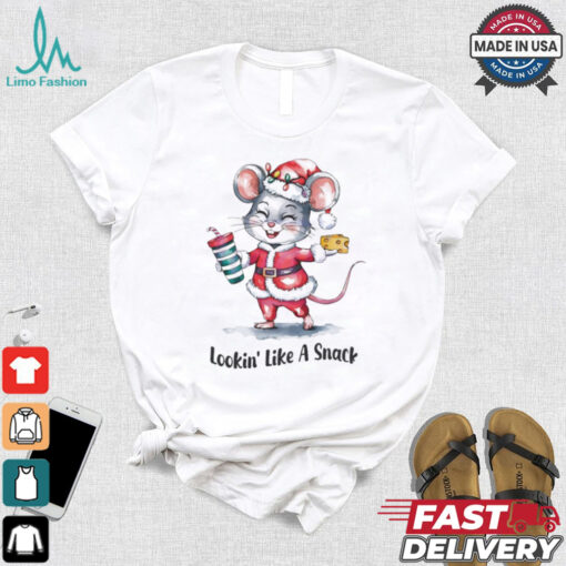 Mouse Santa lookin’ like a snack Merry Christmas shirt