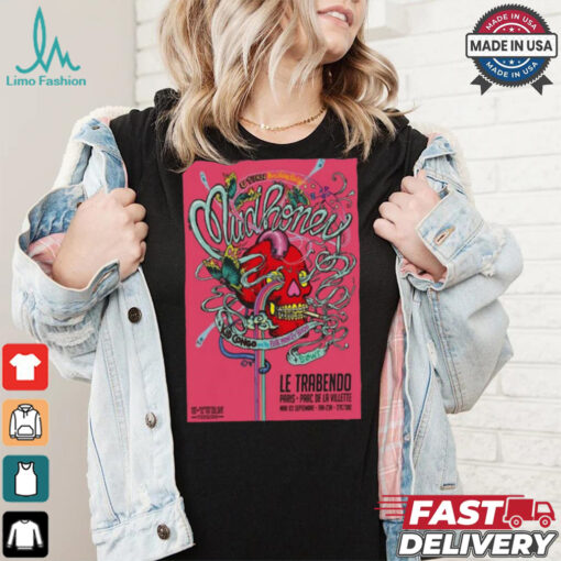 Mudhoney Le Trabendo Sept 03 2024 Paris Parc De Villette Poster Shirt