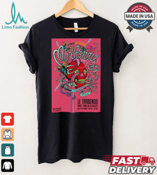Mudhoney Le Trabendo Sept 03 2024 Paris Parc De Villette Poster Shirt