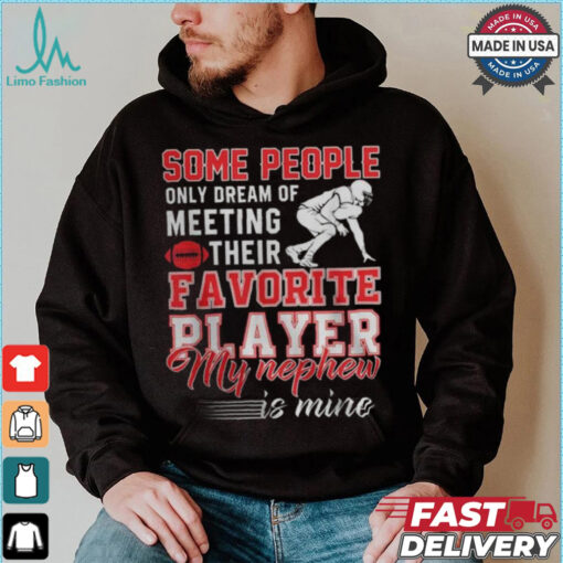 My Nephew Is My Favorite Football Player Aunt Uncle Women Graphic shirt