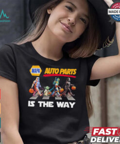 Napa Auto Parts Star War Walk Is The Way Halloween Shirt