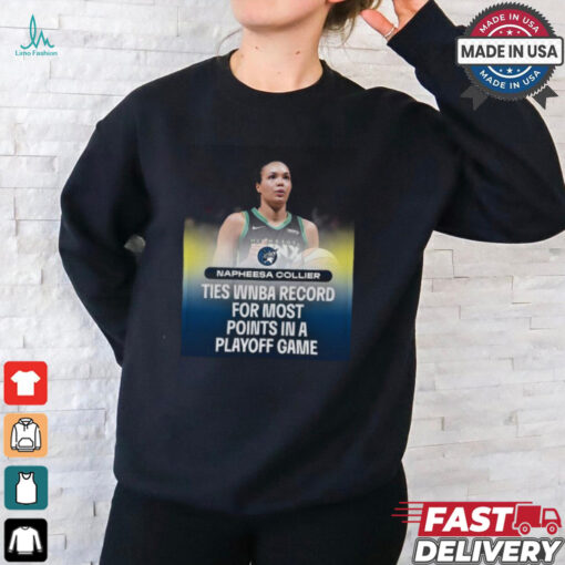 Napheesa Collier Ties WNBA Record For Most Points In A Playoff Game shirt