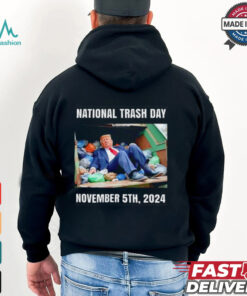 National trash day Nov 2024 Trump shirt, hoodie, sweater, long sleeve and tank top National trash day Nov 2024 Trump shirt