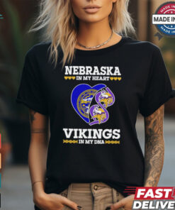 Nebraska In My Heart Vikings In My DNA Shirt