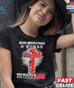 Never Underestimate A Woman Who Believes In Jesus And Loves Alabama Crimson Tide T Shirt