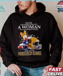 Never Underestimate A Woman Who Understands Football And Loves Notre Dame Fighting Irish x Mickey Mouse shirt