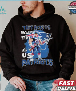 New England Patriots Football They Hate Us Because They Ain’t Us T Shirt