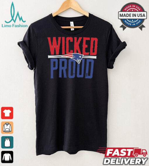 New England Patriots Wicked Proud shirt