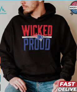 New England Patriots Wicked Proud shirt