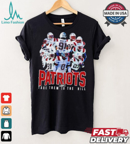 New England Patriots take them to the hill shirt