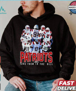 New England Patriots take them to the hill shirt, hoodie, sweater, long sleeve and tank top New England Patriots take them to the hill shirt