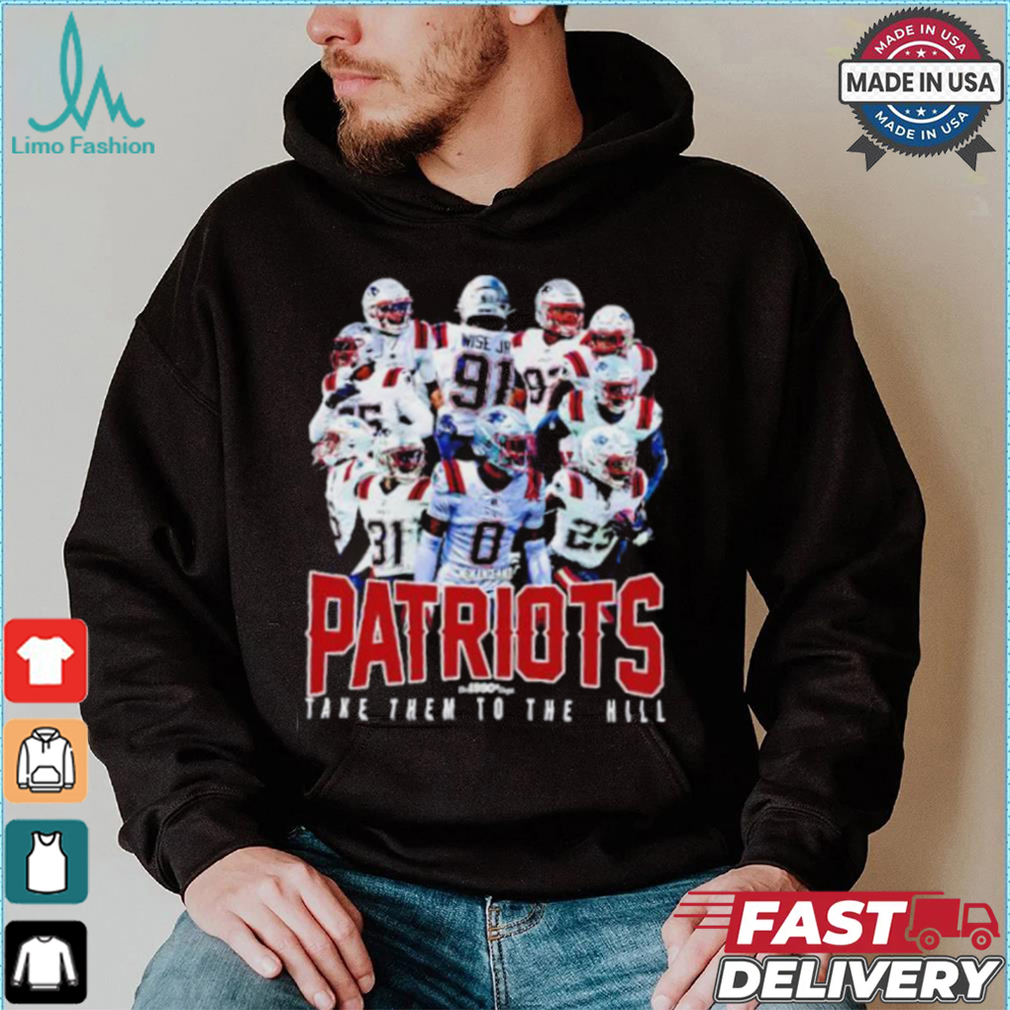 New England Patriots take them to the hill shirt New England Patriots take them to the hill shirt