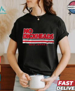 New Jersey Hockey_ No Dickheads Shirt