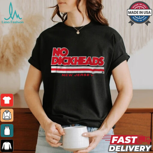 New Jersey Hockey_ No Dickheads Shirt