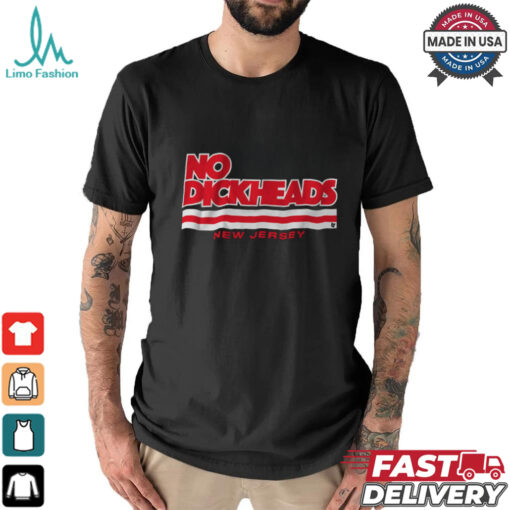 New Jersey Hockey_ No Dickheads Shirt