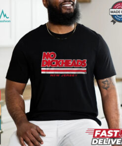 New Jersey Hockey_ No Dickheads Shirt