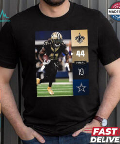 New Orleans Saints Win 44 19 Dallas Cowboys 2024 NFL Week 2 Final Score Shirt