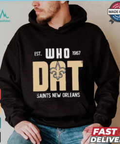 New Orleans Saints est 1967 Who Dat shirt