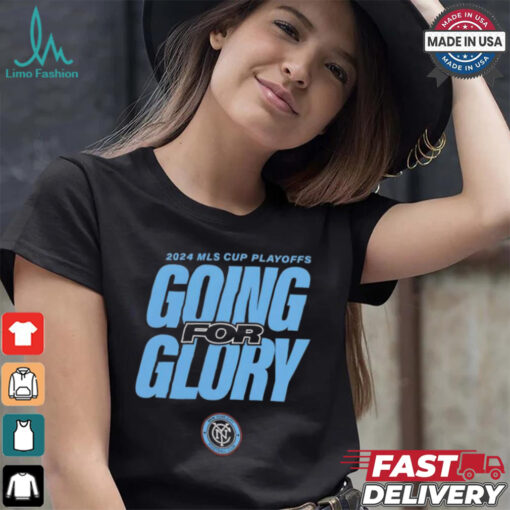 New York City FC going for glory 2024 MLS Cup Playoffs shirt