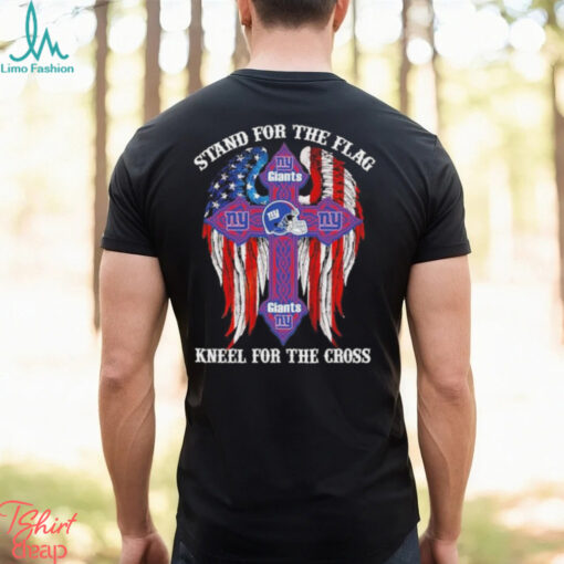 New York Giants Stand For The Flag Kneel For The Cross 2024 T shirt