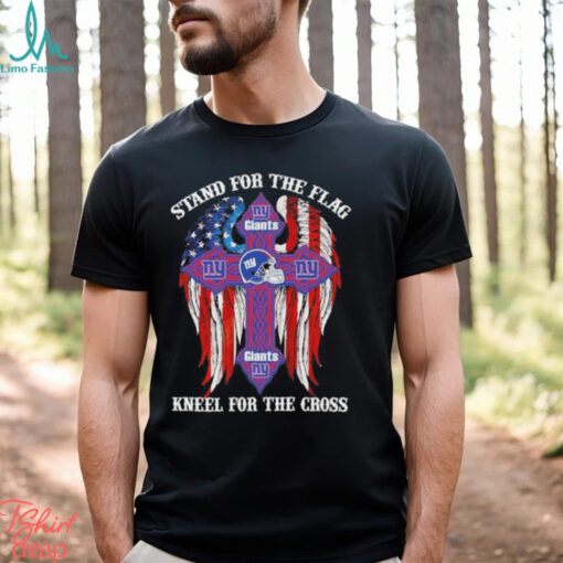 New York Giants Stand For The Flag Kneel For The Cross 2024 T shirt