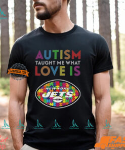 New York Jets Autism Taught Me What Love Is Shirt
