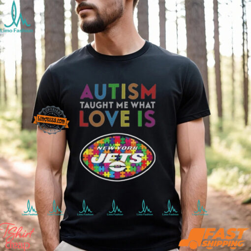 New York Jets Autism Taught Me What Love Is Shirt