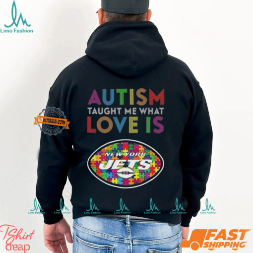 New York Jets Autism Taught Me What Love Is Shirt